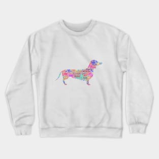 Dog Sausage Dachshund Dash Animal Pet Text Word Cloud Crewneck Sweatshirt